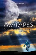 Los Avatares en el Principio de los Tiempos (in Spanish)