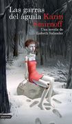 Las garras del águila: una novela de Lisbeth Salan (in Spanish)