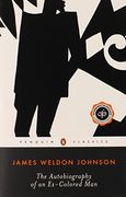 The Autobiography of an Ex-Colored man (en Inglés)