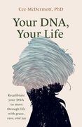 Your DNA, Your Life (en Inglés)