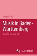 Musik in Baden-Württemberg: Jahrbuch 2003 / Band 10 (en Alemán)