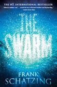 The Swarm: A Novel (en Inglés)