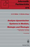 Analyse Dynamischer Systeme in Medizin, Biologie und Ökologie: 4. Ebernburgerer Gespräch bad Münster, 5. -7. April 1990 (in German)