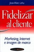 fidelizar al cliente (in Spanish)