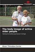 The Body Image of Active Older People (en Inglés)