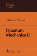 quantum mechanics ii (en Inglés)