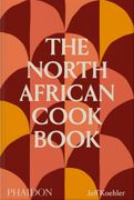 THE NORTH AFRICAN COOKBOOK - ENG (en Inglés)