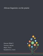 African Linguistics on the Prairie (en Inglés)