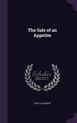 The Sale of an Appetite (en Inglés)