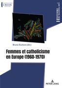 Femmes Et Catholicisme En Europe: 1960-1970 (en Francés)