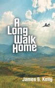 A Long Walk Home