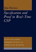 Specification and Proof in Real Time csp Paperback (Distinguished Dissertations in Computer Science) (en Inglés)