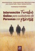 Intervención Familiar Online para cuidadores de personas con psicosis
