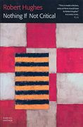 Nothing if not Critical: Selected Essays on art and Artists (en Inglés)