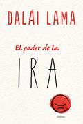 El Poder de la ira - Dalai Lama - Urano