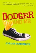 dodger and me (en Inglés)