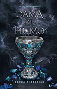 Dama de humo (Princesa de ceniza 2)