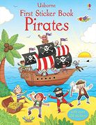 First Sticker Book Pirates (Usborne First Sticker Books) (en Inglés)