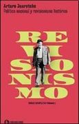 Politica Nacional Y Revisionismo Historico
