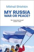 My Russia (en Inglés)