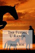 The Flying U Ranch