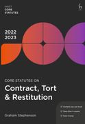 Core Statutes on Contract, Tort & Restitution 2022-23 (Hart Core Statutes) (en Inglés)