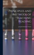Principles and Methods of Teaching Reading (en Inglés)