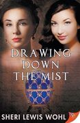 Drawing Down the Mist (en Inglés)