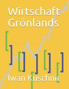 Wirtschaft Grönlands (en Alemán)
