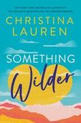 Something Wilder (en Inglés)