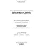 Modernizing Crime Statistics: Report 2: New Systems for Measuring Crime (en Inglés)