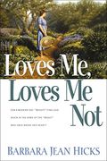 Loves me, Loves me not (en Inglés)