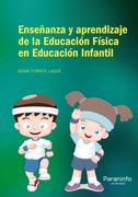 Enseñanza Y Aprendizaje De La Educación Física En Educación Infantil (Educacion)