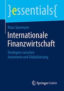 Internationale Finanzwirtschaft: Strategien Zwischen Autonomie und Globalisierung (en Alemán)