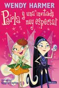 Perla y una invitada muy especial (Perla 8)