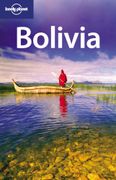 Bolivia (Lonely Planet. Travel Guides) (7Th Ed. ) (en Inglés)