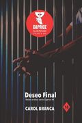 Deseo Final: Relatos eróticos serie Caprice