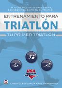 Entrenamiento Para Triatlón: Tu Primer Triatlón