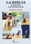 La Biblia Contada con Sencillez