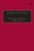 Crime and Culture: An Historical Perspective (en Inglés)