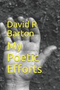 My Poetic Efforts (en Inglés)