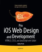 pro iphone and ipad web design and development,html5, css3, and javascript with safari