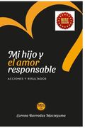 Mi Hijo y el Amor Responsable: Acciones y Resultados