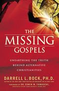 The Missing Gospels (en Inglés)