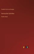 Vermischte Schriften: Fünfter Band (in German)