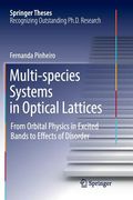 Multi-Species Systems in Optical Lattices: From Orbital Physics in Excited Bands to Effects of Disorder (en Inglés)