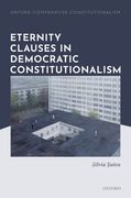Eternity Clauses in Democratic Constitutionalism (en Inglés)