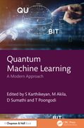 Quantum Machine Learning: A Modern Approach (en Inglés)