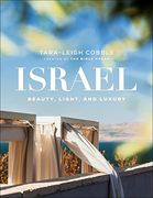 Israel: Beauty, Light, and Luxury (en Inglés)