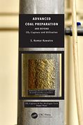 Advanced Coal Preparation and Beyond: Co2 Capture and Utilization (en Inglés)